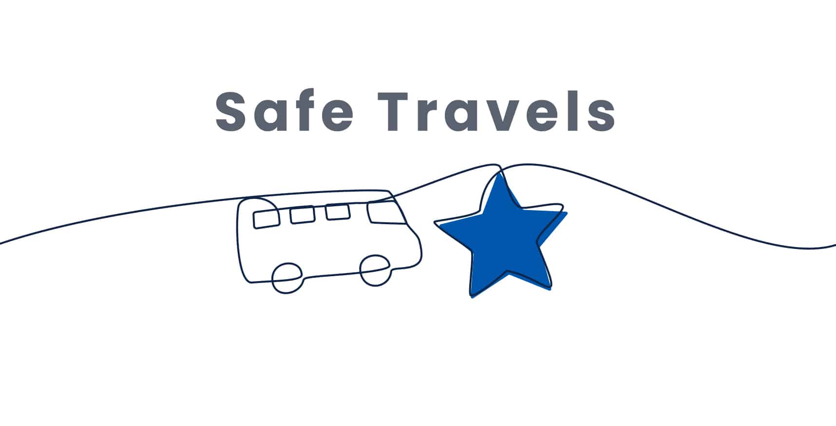 A simple line drawing of a bus and a blue star under the text "Safe Travels.